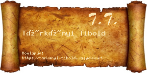 Tárkányi Tibold névjegykártya